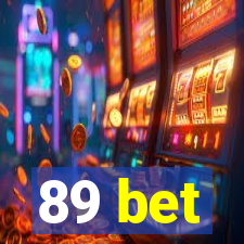 89 bet